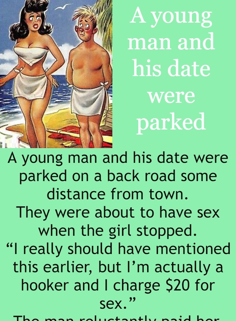 A young man and his date were parked