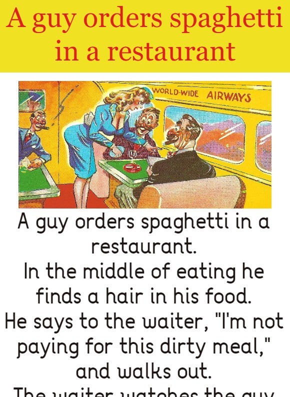 A guy orders spaghetti in a restaurant 