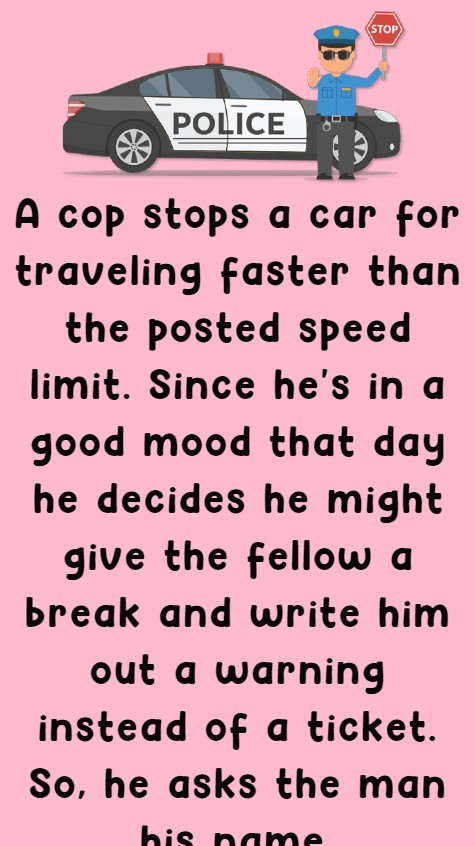 A cop stops a car for traveling faster