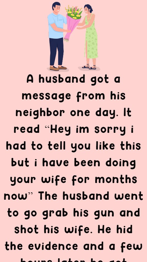 A husband got a message from his neighbor