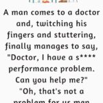 A man comes to a doctor and twitching his fingers