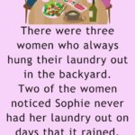 Three women who always hung their laundry