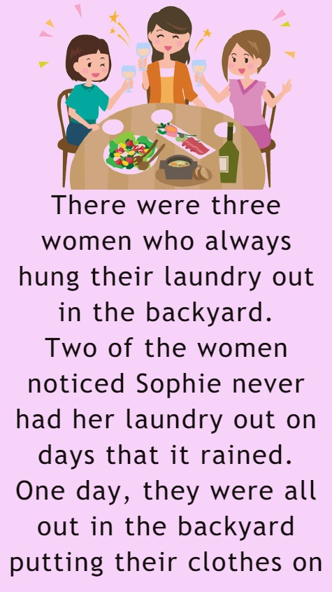 Three women who always hung their laundry