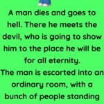 A man dies and goes to hell