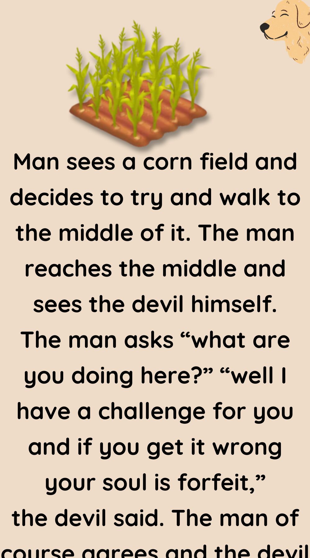 Man sees a corn field