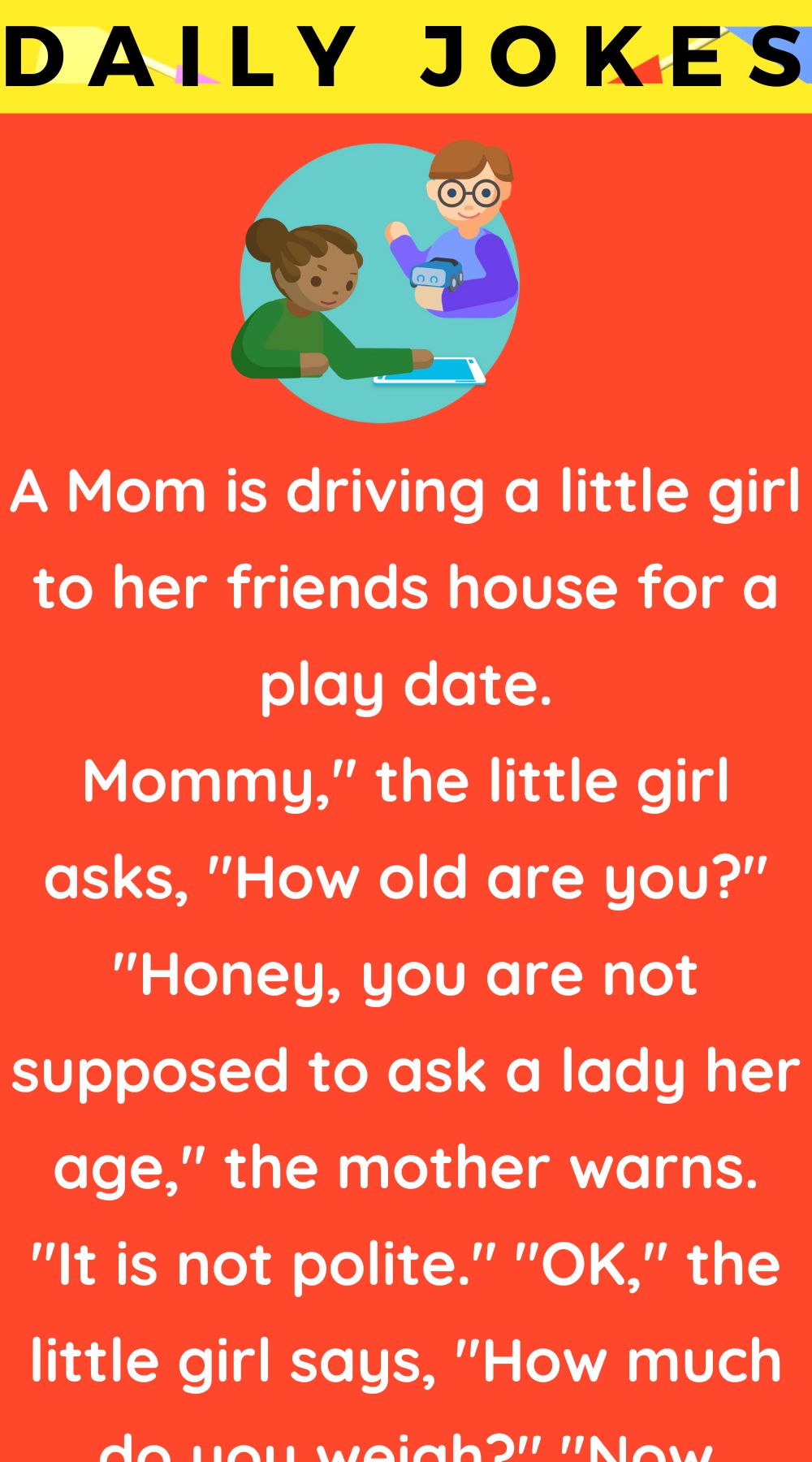 A Mom is driving a little girl to her friends house