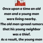 An old man and a young man were living nearby