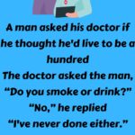 A man asked his doctor