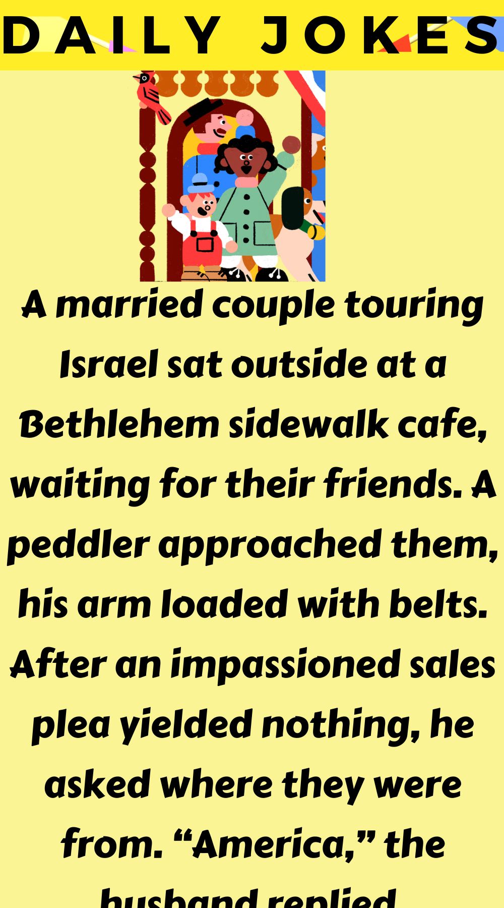 A married couple touring Israel sat outside