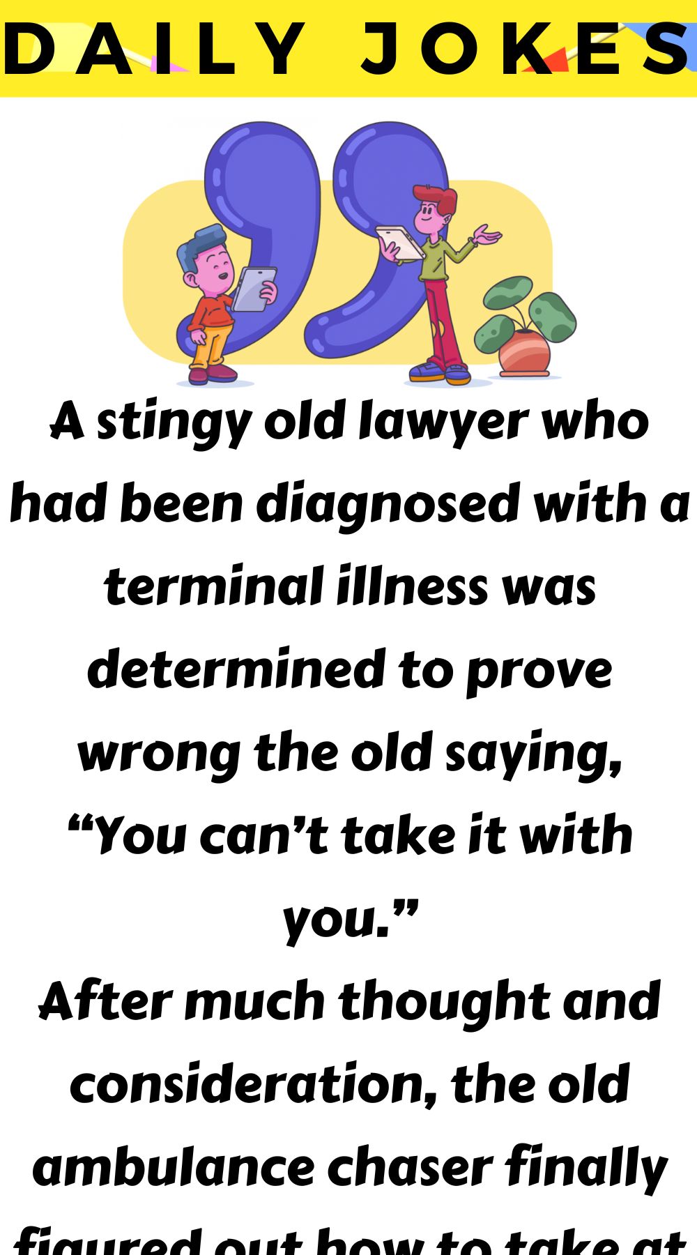 A stingy old lawyer