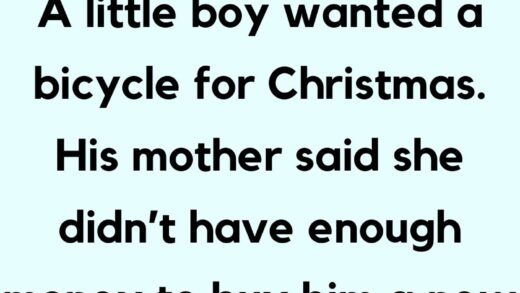 A Little Boy Wanted A Bicycle For Christmas