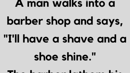 A man walks into a barber shop and says