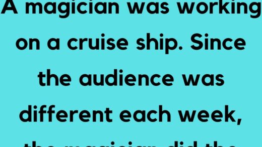 A magician was working on a cruise ship